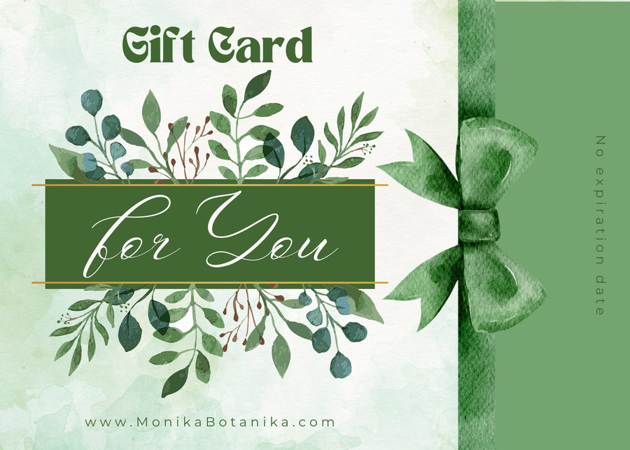 Gift Card - Monika Botanika Inc.